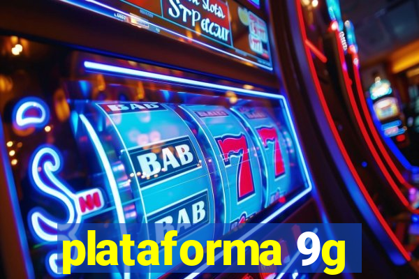 plataforma 9g